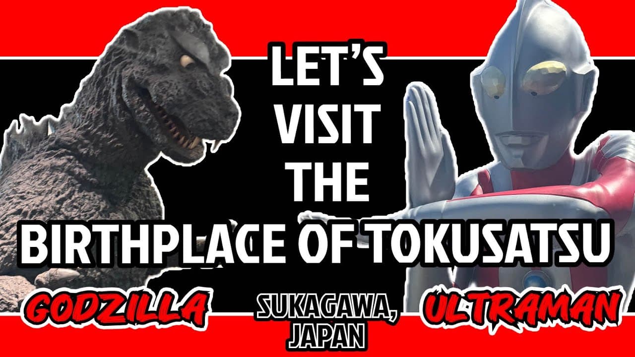 The Birthplace of Godzilla & Ultraman - Sukagawa / The Tsuburaya Museum